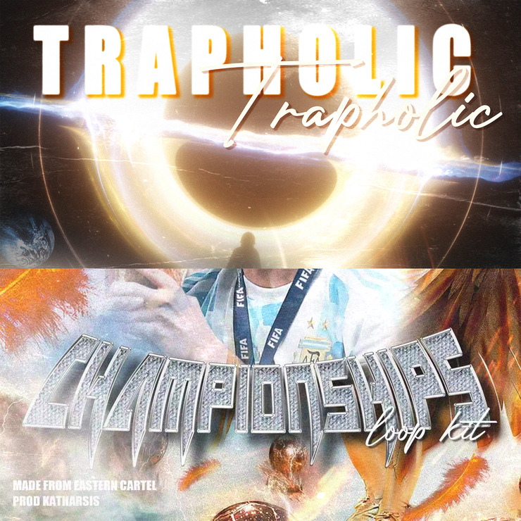 Trapholic & Championships Loop Bundle By Phantom x Katharsis